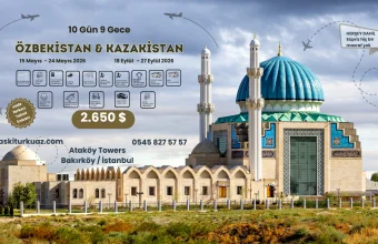 Özbekistan & Kazakistan Kültür Seyahati